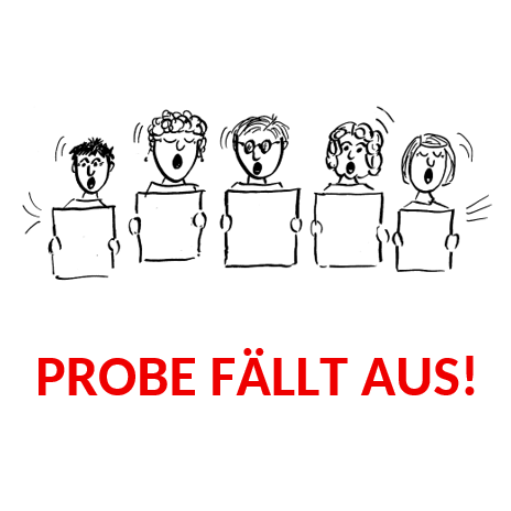 PROBE FÄLLT AUS